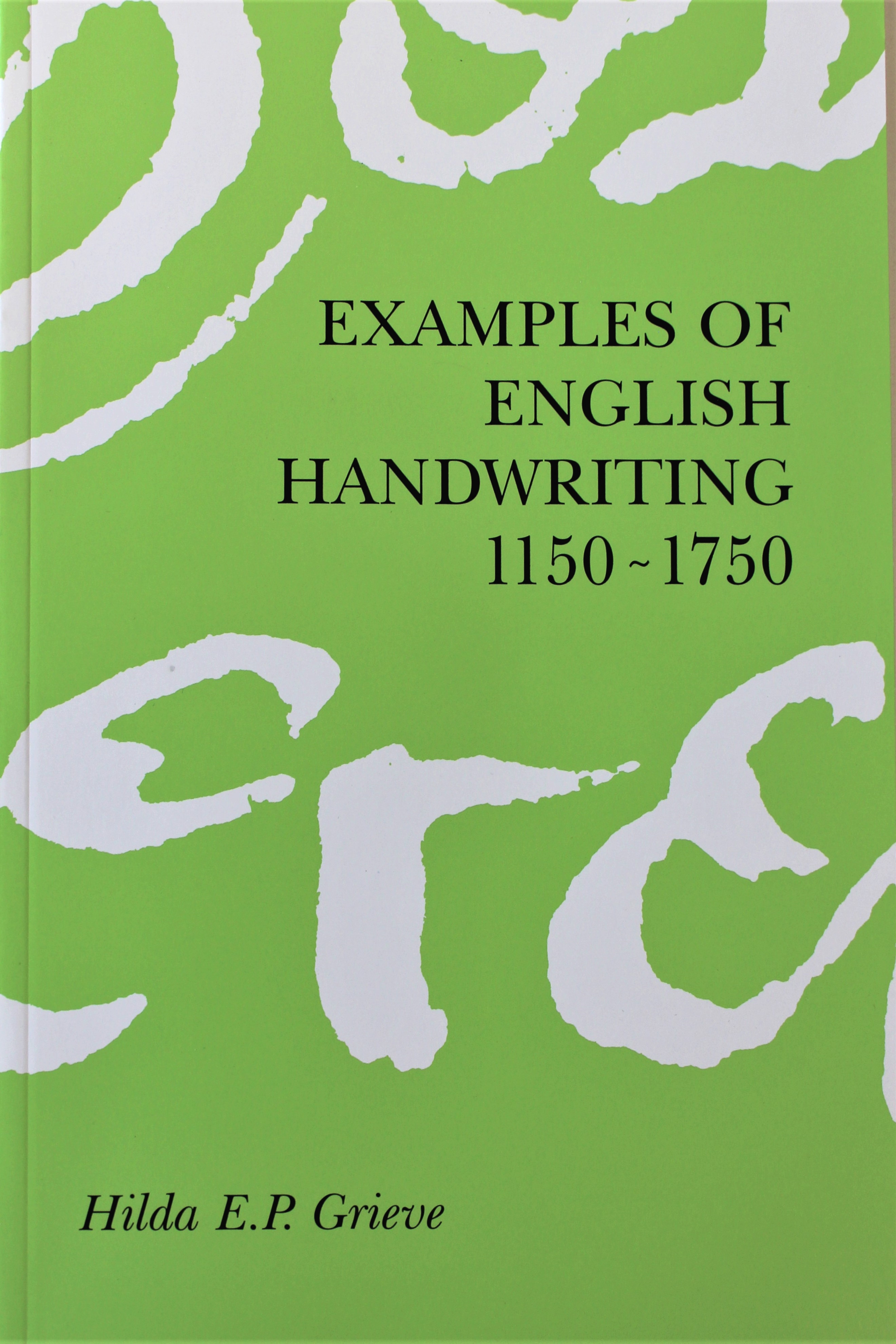 Front cover of Examples of English Handwriting 1150-1750